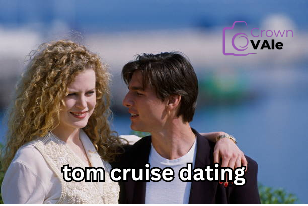 tom cruise dating