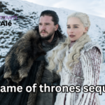 game of thrones sequel